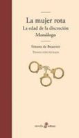 la mujer rota la edad de la discrecion y monologo