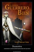 el primer guerrero del bien