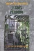 jardin perdido la aventura vital de los panero