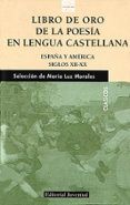 libro de oro de la poesia en lengua castellana espana y america sigl