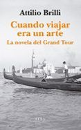 cuando viajar era un arte