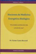 nociones de medicina energetica biologica