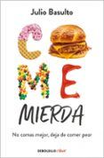 Come mierda