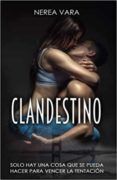 clandestino trilogia peligrosa completa