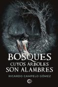 bosques cuyos arboles son alambres
