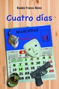 cuatro dias