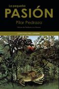 la pequena pasion