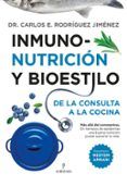 inmuno-nutricion y bioestilo de la consulta a la cocina