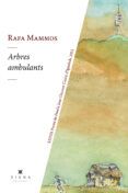 arbres ambulants