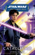 star wars high republic cataclismo novela