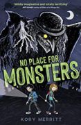 No Place For Monsters
