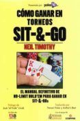 como ganar torneos en sit--go el manual definitivo de no-limit hold