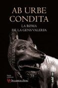 ab urbe condita la roma de la gens valeria