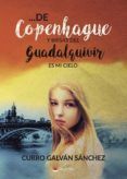 ... De Copenhague y brisas del Guadalquivir. Es mi cielo