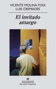 el invitado amargo