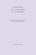 El uso progresivo de la debilidad