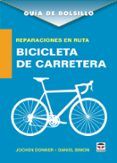 guia de bolsillo: reparaciones en ruta bicicleta de carrera