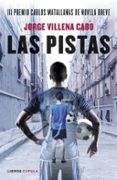 las pistas premio matallanas de novela breve