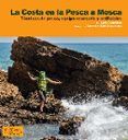 la costa en la pesca a mosca