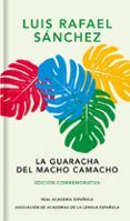 La guaracha del Macho Camacho (Ed. conmemorativa)