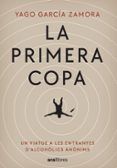 La primera copa