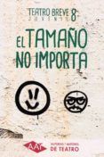 El tamaño no importa VIII
