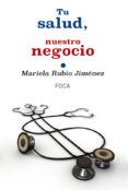 tu salud nuestro negocio: quien gana con el proceso de privatiza cion