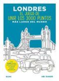 londres el juego de unir los 3000 puntos mas largo del mundo