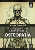 filosofía y principios mecánicos de la osteopatía