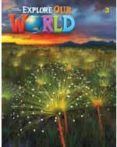 explore our world 3 a combo split 2e