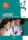 la nouvelle grammaire des premiers temps a1