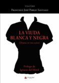 la viuda blanca y negra