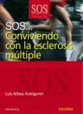 sos conviviendo con la esclerosis multiple