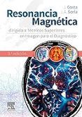 Resonancia magnética dirigida a técnicos superiores en imagen para el diagnóstico
