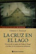 la cruz en el lago