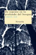 de repente en lo profundo del bosque