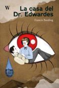 la casa del dr edwardes