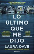 lo ultimo que me dijo