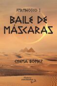 faranoico i baile de mascaras