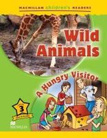 mchr 3 wild animalsa hungry visitor