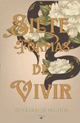 siete formas de vivir