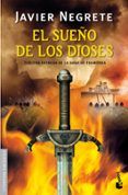 el sueno de los dioses tetralogia la espada de fuego 3