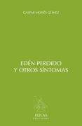 eden perdido y otros sintomas