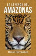(i.b.d.) la leyenda del amazonas