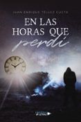 en las horas que perdi