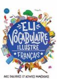 eli vocabulaire illustre français a1/a2