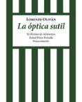 La óptica sutil