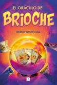 el oraculo de brioche