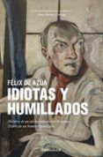 idiotas y humillados