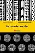 en la ceniza escribo